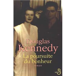 Poursuite du bonheur la Auteur(s): KENNEDY Douglas