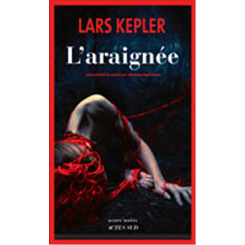 Araignée l' Auteur(s): KEPLER Lars Araignée l' Auteur(s): KEPLER Lars