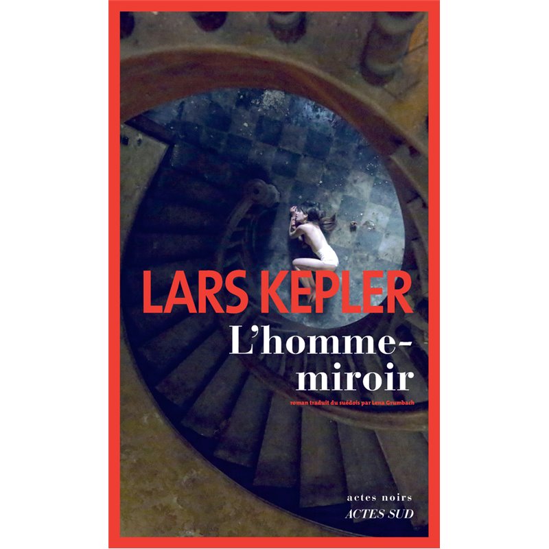 Homme-miroir l' Auteur(s): KEPLER Lars Homme-miroir l' Auteur(s): KEPLER Lars