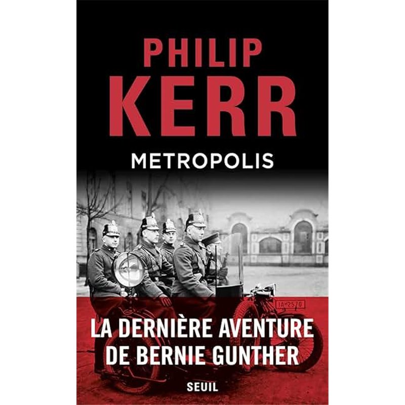 Metropolis Auteur(s): KERR Philip Metropolis Auteur(s): KERR Philip