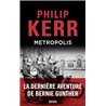 Metropolis Auteur(s): KERR Philip