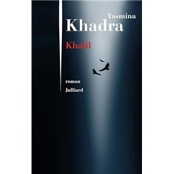 Khalil Auteur(s): KHADRA Yasmina
