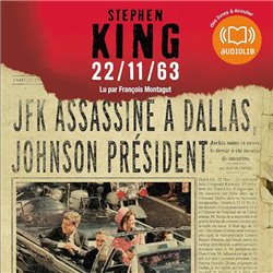 22/11/63 Auteur(s): KING Stephen