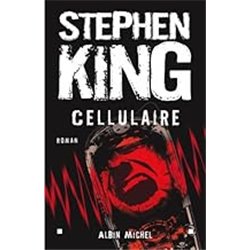 Cellulaire Auteur(s): KING Stephen