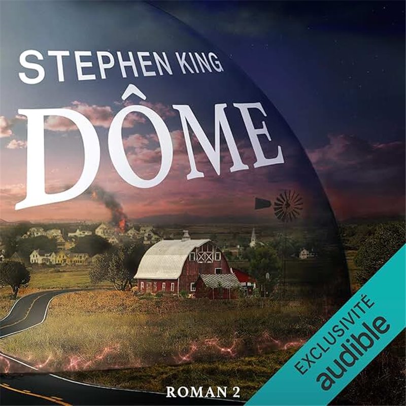 Dôme T 1 T.1 Auteur(s): KING Stephen Dôme T 1 T.1 Auteur(s): KING Stephen