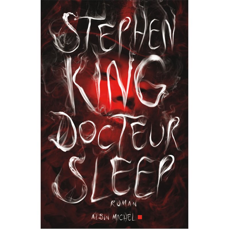 Docteur sleep Auteur(s): KING Stephen