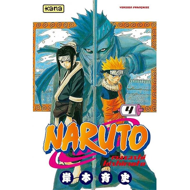 Naruto (T 4) T.4 Auteur(s): KISHIMOTO Naruto (T 4) T.4 Auteur(s): KISHIMOTO