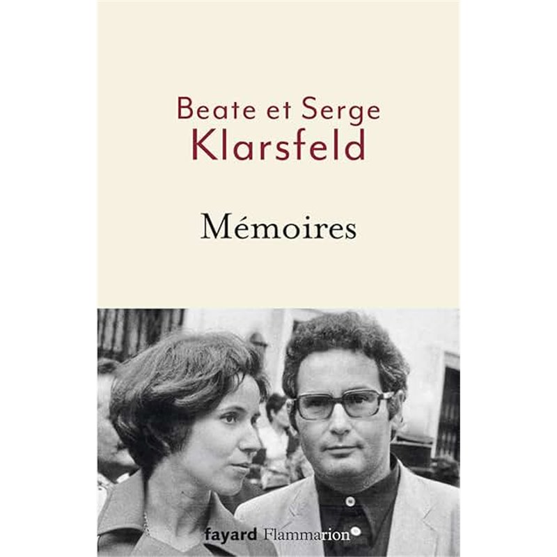 Mémoires Auteur(s): KLARSFELD Beate Mémoires Auteur(s): KLARSFELD Beate
