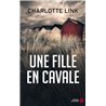 FILLE EN CAVALE UNE Auteur(s): LINK Charlotte
