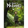 MONDE DE MA LIANG LE Auteur(s): LIU YANG