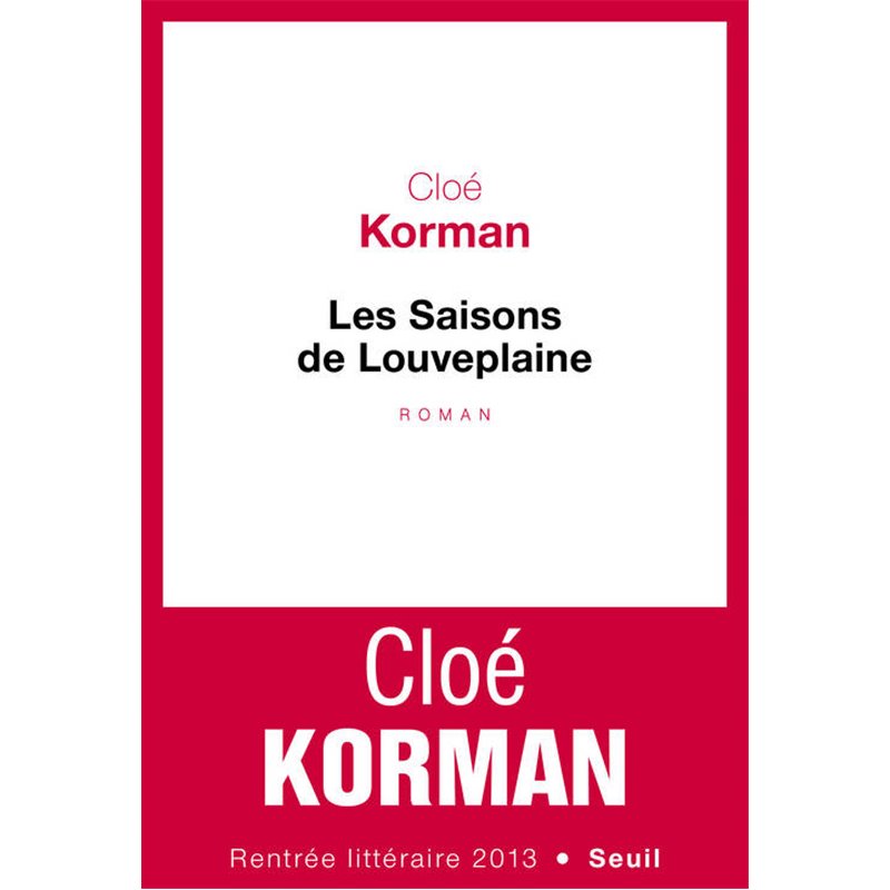 Saisons de Louveplaine les Auteur(s): KORMAN Cloe Saisons de Louveplaine les Auteur(s): KORMAN Cloe