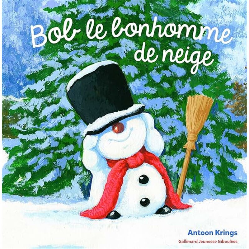 Bob le Bonhomme de neige Auteur(s): KRINGS Antoon Bob le Bonhomme de neige Auteur(s): KRINGS Antoon