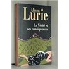 VERITE ET SES CONSEQUENCES LA Auteur(s): LURIE Alison