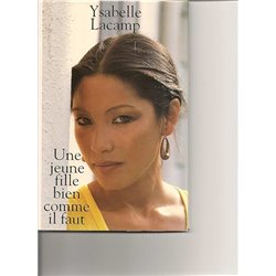 Jeune fille bien comme il faut une Auteur(s): LACAMP Yasabelle