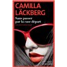 Sans passer par la case dÃ©part Auteur(s): LACKBERG Camilla