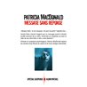 MESSAGE SANS REPONSE Auteur(s): MAC DONALD Patricia
