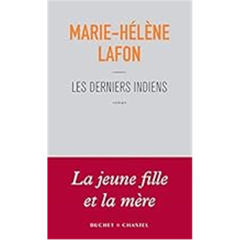 Derniers Indiens les Auteur(s): LAFON Marie-Helene Derniers Indiens les Auteur(s): LAFON Marie-Helene
