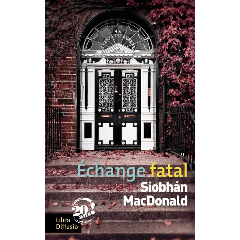 ECHANGE FATAL Auteur(s): MACDONALD Siobhan