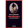 Fille qui devait mourir la T.6 Auteur(s): LAGERCRANTZ David