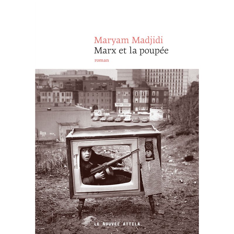 MARX ET LA POUPEE Auteur(s): MADJIDI Maryam