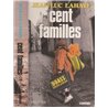 Cent familles Auteur(s): LAHAYE Jean Luc