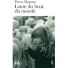 LAURE DU BOUT DU MONDE Auteur(s): MAGNAN Pierre