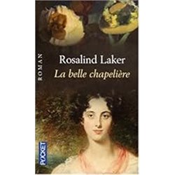 Belle chapeliere la Auteur(s): LAKER Rosalind
