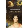 Belle chapeliere la Auteur(s): LAKER Rosalind