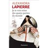 Je te vois reine des quatre parties du monde Auteur(s): LAPIERRE Alexandra