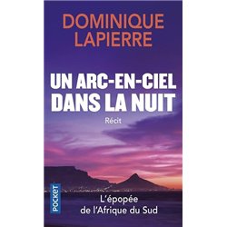 Arc-en-ciel dans la nuit un Auteur(s): LAPIERRE Dominique