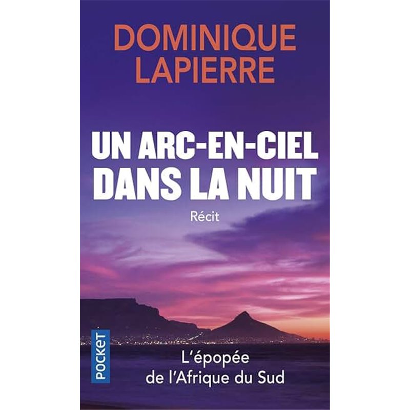 Arc-en-ciel dans la nuit un Auteur(s): LAPIERRE Dominique