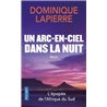 Arc-en-ciel dans la nuit un Auteur(s): LAPIERRE Dominique