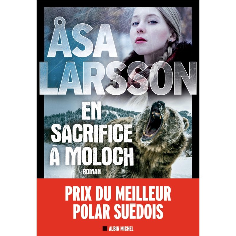 En sacrifice de Moloch Auteur(s): LARSSON Asa En sacrifice de Moloch Auteur(s): LARSSON Asa