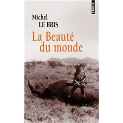 BeautÃ© du monde la Auteur(s): LE BRIS Michel