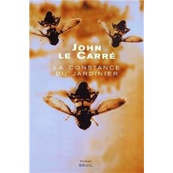Constance du jardinier la Auteur(s): LE CARRE John