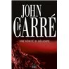VÃ©ritÃ© si dÃ©licate une Auteur(s): LE CARRE John