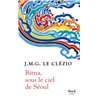 Bitna sous le ciel de SÃ©oul Auteur(s): LE CLEZIO J.M.G.