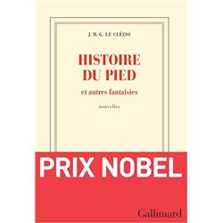Histoire du pied Auteur(s): LE CLEZIO J.M.G.