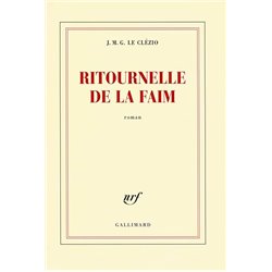 Ritournelle de la faim Auteur(s): LE CLEZIO J.M.G.