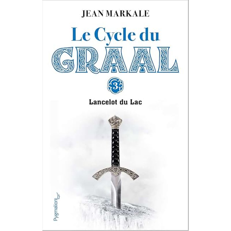 LANCELOT DU LAC T.3 Auteur(s): MARKALE Jean