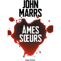 ÂMES SOEURS Auteur(s): MARRS John