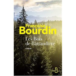 BOIS DE LA BATTANDIERE LES Auteur(s): BOURDIN Francoise
