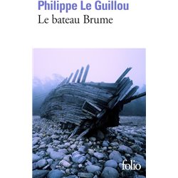 Bateau brume le Auteur(s): LE GUILLOU Philippe