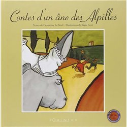 Contes d'un Ã¢ne des Alpilles Auteur(s): LE NOEL Genevieve