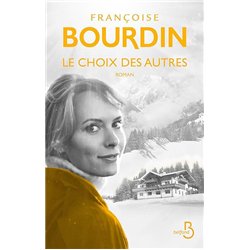 CHOIX DES AUTRES LE Auteur(s): BOURDIN Francoise