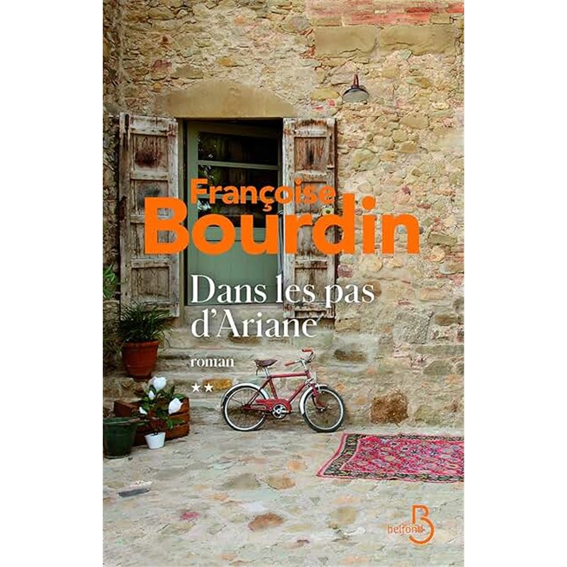 DANS LES PAS D'ARIANE T.2 Auteur(s): BOURDIN Francoise