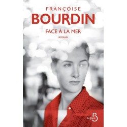 FACE A LA MER Auteur(s): BOURDIN Francoise