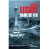 Dame de feu la Auteur(s): LECAYE Alexis