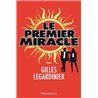 Premier miracle le Auteur(s): LEGARDINIER Gilles