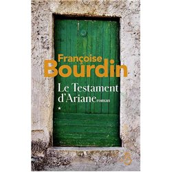 TESTAMENT D'ARIANE LE T.1 Auteur(s): BOURDIN Francoise